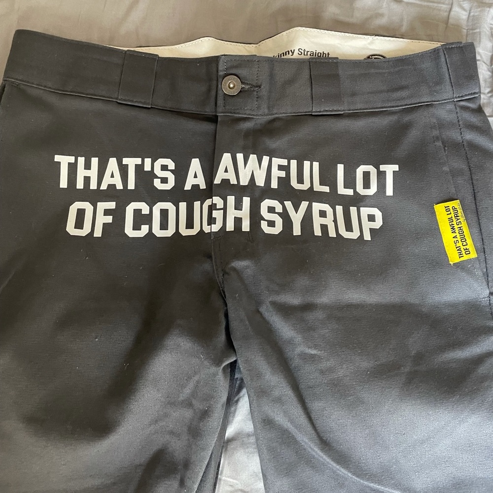 Awful Lot Of Cough Syrup Grey Dickie Pants Sz 32